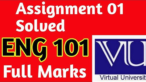 ENG-101 |Assignment no 01 | vu ENG 101 solved assignment| vu 2023|