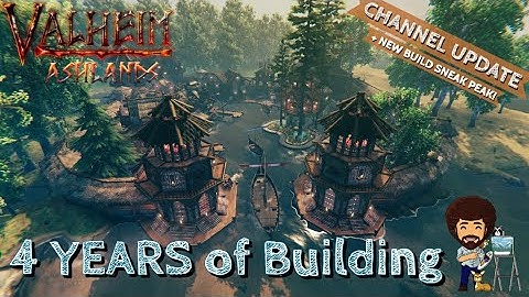Valheim | 4 YEARS of my Most Beautiful Builds in ONE Video + Channel Update + NEW BUILD ALERT!