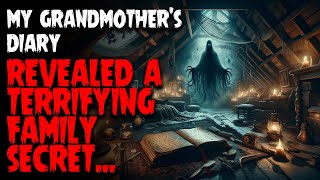 My grandmother’s diary revealed a terrifying family secret... | Horror Story