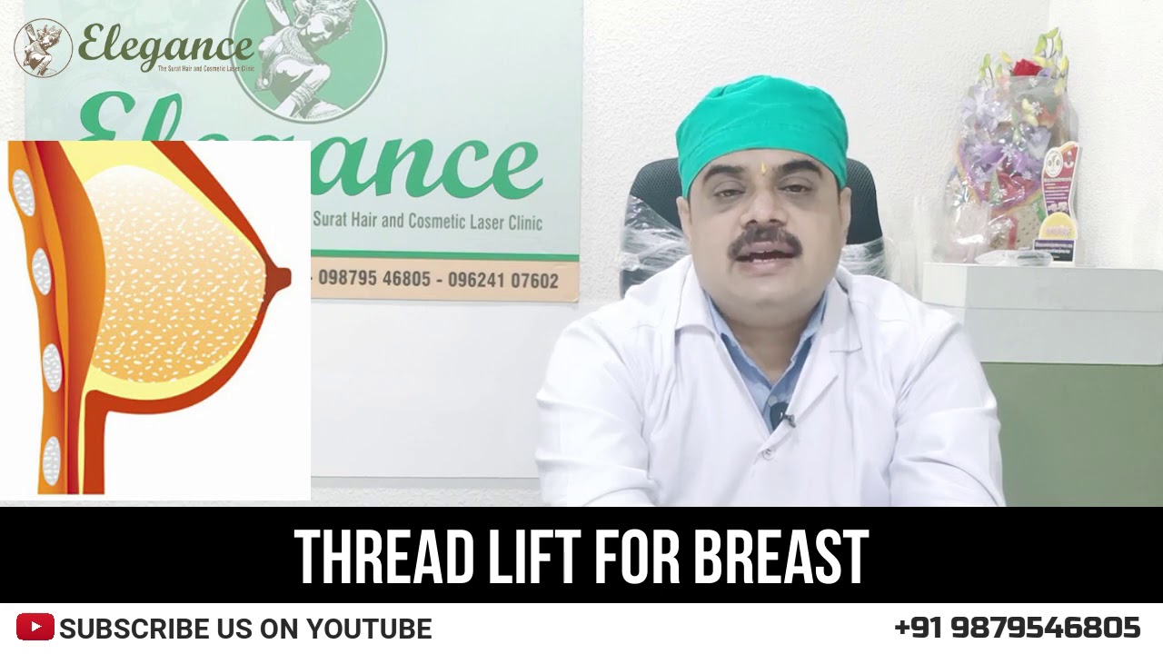 Breast Thread Lift Non Surgical Breast Lift Elegance Clinic Surat