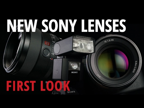 First Look: Sony | FE 2.8/100mm STF, FE 1.8/85mm, and HVL-F45RM Flash