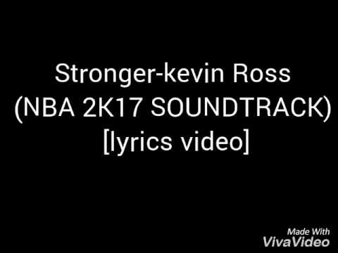 Stronger-Kevin Ross(NBA 2K17)
