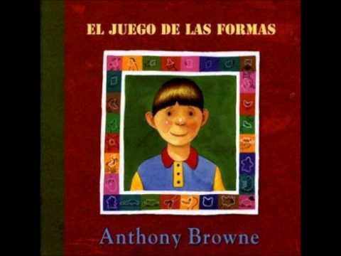 El Juego de las Formas - Anthony Browne - YouTube