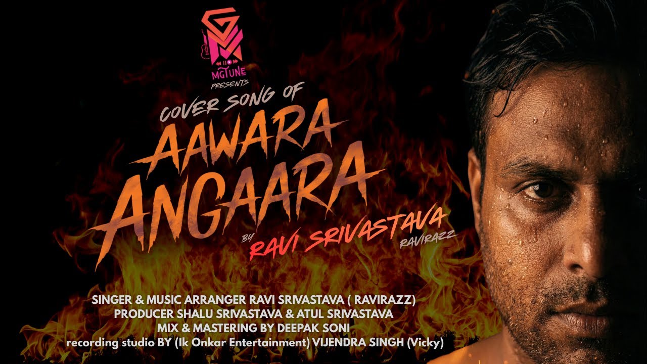 Aawaara Angaara-Tere Ishk Mein- COVER SONG By RAVI SRIVASTAVA-(RAVIRAZZ)