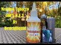 Menthol Tobacco N.E.T e-liquid | By bestcigliquid | Most enjoyable vape | Kudos to BCL!!
