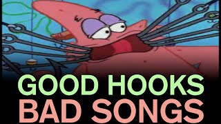More Good Hooks on Bad Songs || BTiM