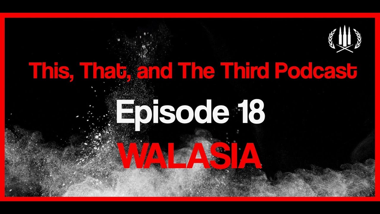 TTT3 Episode 18: Walasia - Supreme Clientele - YouTube