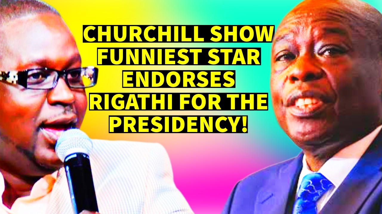 GAME OVER AS TOP COMEDIAN PREFERS RIGATHI FOR PRESIDENT!