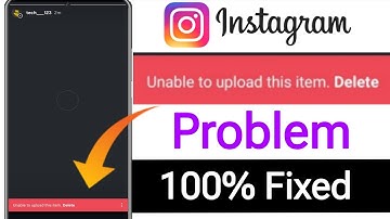 unable to upload this item Instagram story || unable to upload this item Delete  Problem 