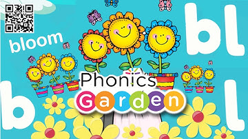 BL Blend | Simple Singing Phonics | Letter Blend Sounds | Phonics Garden