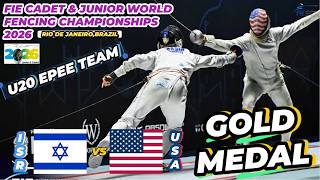 2026 🇧🇷【世界青少年劍擊錦標賽 里約熱內盧 巴西】U20 男重 團體「GOLD MEDAL」USA 🇺🇸 VS 🇮🇱 ISRAEL