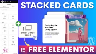 Stack Card Scroll Effect - FREE Elementor