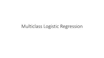 Multiclass Logistic Regression
