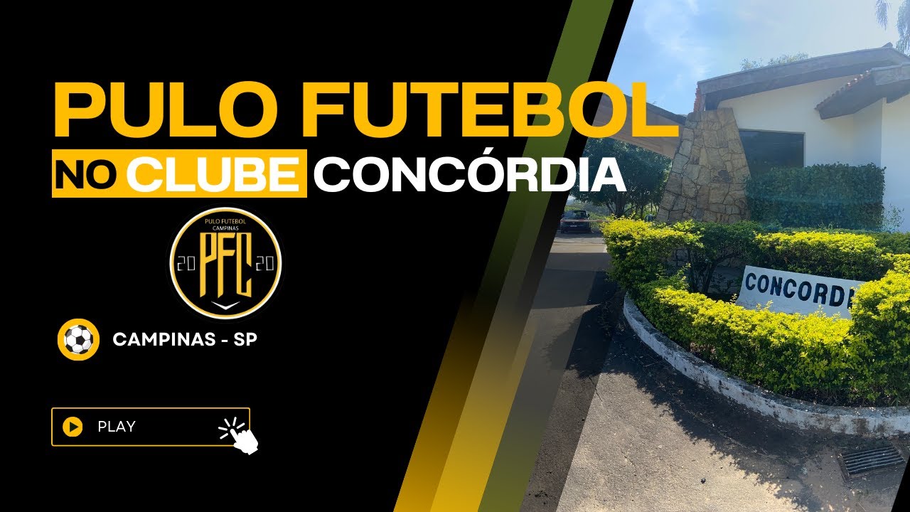 Clube Concórdia, sede do Pulo Futebol Campinas - YouTube