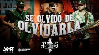 Prófugos de Nuevo León - Se Olvidó De Olvidarla (Video Oficial)