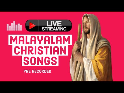 malayalam christian devotional song live stream prerecorded prayers holy mass visudha kurbana novena bible convention christian catholic songs live rosary kontha jesus   prayers holy mass visudha kurbana novena bible convention christian catholic songs live rosary kontha jesus