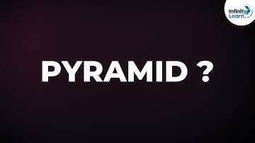 What is a Pyramid? | Types of Pyramids | Don