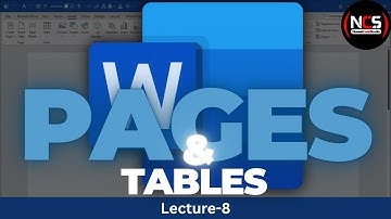 MS WORD Page Cover, Insert Pages, Page Break & Insert Tables Lec-8
