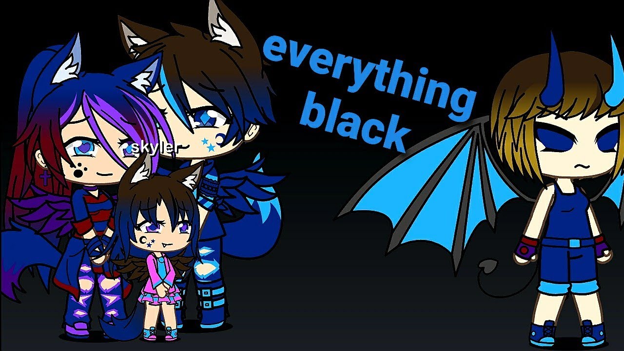 everything black glmv (please read the description) YouTube