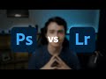 What Should You Use??? Adobe Photoshop vs Lightroom Classic