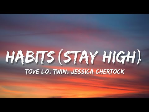 Tove Lo x Twin - Habits