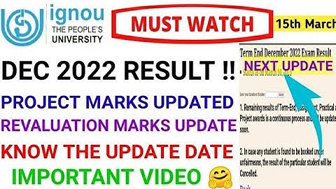 IGNOU Dec 2022 Result update | Revaluation Result update | Project result update | know the date