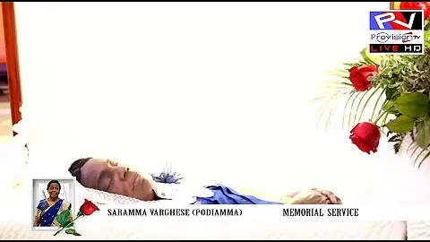 SARAMMA VARGHESE (PODIAMMA)  MEMORIAL SERVICE 10/0...
