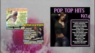 Pop Top Hits 1974 - Best Hits 1974 - Golden Oldies 1974 - Classic Pop Songs 1974 - Hits 1974