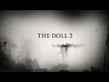 The Doll 2 Trailer