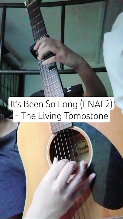 Download lagu It's Been So Long [FNAF2] (Outro) - The Living Tombstone // Fingerstyle Guitar Cover