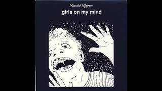 David Byrne .- Girls on my mind. (1992. Vinilo)