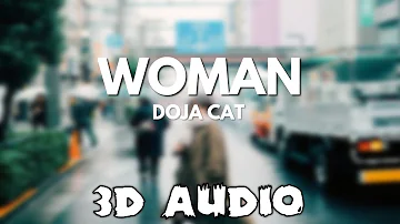 Doja Cat - Woman [3D AUDIO]