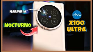 VIVO X100 ULTRA EN LA NOCHE! Sigo ENAMORADO de su TELEOBJETIVO! Han CREADO UN MONSTRUO!