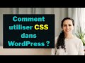 Css wordpress guide complet