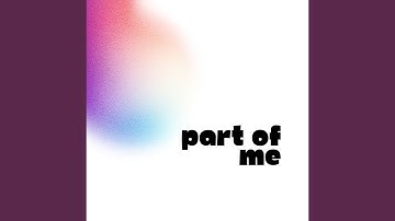 PART OF ME