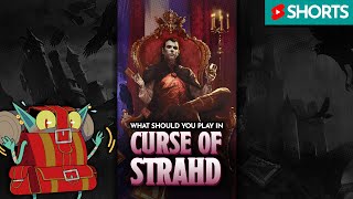 5 Characters you should play in Curse of Strahd!