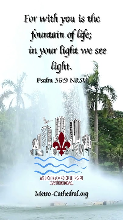 psalm-36-9-nrsv-scriptureoftheday-scripturefortoday-youtube