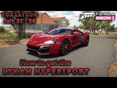 Forza Horizon 3 | Forzathon July 21-24 | How to get the Lykan Hypersport + Gameplay