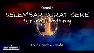 SELEMBAR SURAT CERE Tone Cewek Karaoke Rumba Karo