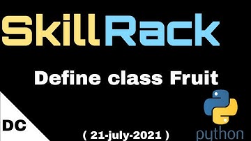 Define class Fruit | skillrack daily challenge