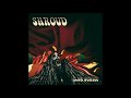 Shroud - Slow Demise (Full EP 2018)