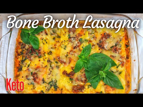 Keto Pasta Sauce | Bone Broth Lasagna | 2.3g Net Carbs