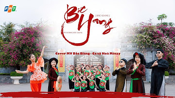 BẮC YANG ( BẮC GIANG ) - COVER: BẮC BLINK - CA SĨ HÒA MINZY