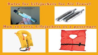 Rules to carry lifejacket in aircraft ...