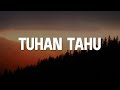 Melitha Sidabutar - Tuhan Tahu (Lirik)