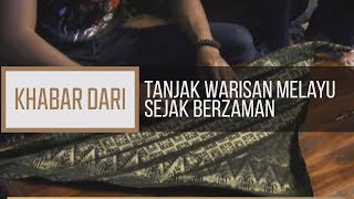 Khabar Dari Pahang: Tanjak warisan Melayu sejak berzaman