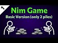 Nim Game | Part 1