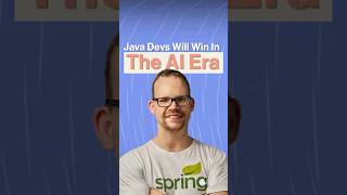 Java Devs Will Win In The AI Era