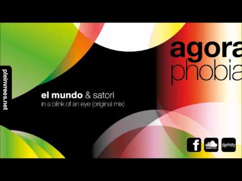 el mundo & satori - in a blink of an eye (original mix)