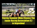 Stormy Summer Wins Clásico The Japan Racing Association (L) in Argentina!